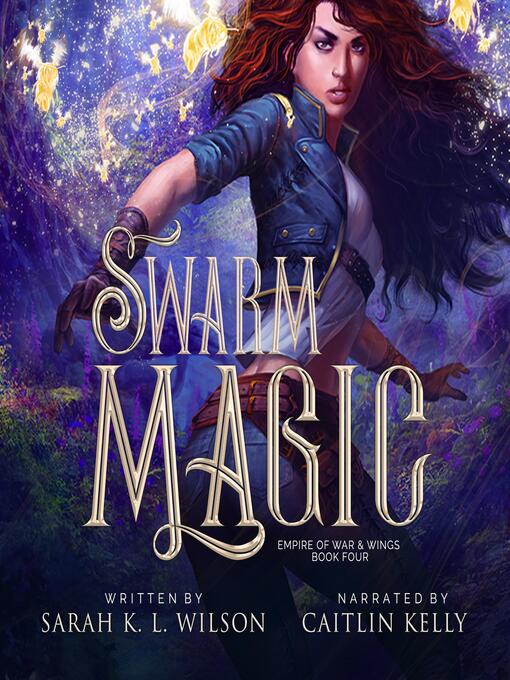 Title details for Swarm Magic by Sarah K. L. Wilson - Available